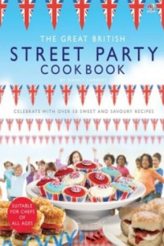 Great British Street Party Cookbook