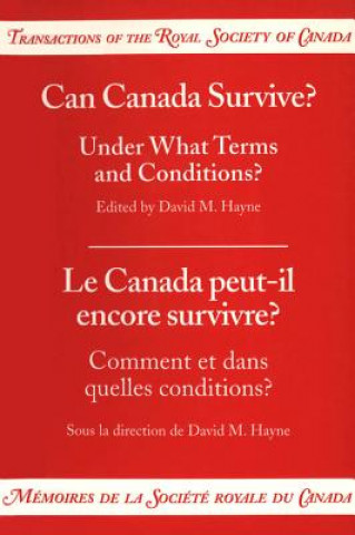 Can Canada Survive? Under What Terms and Conditions?