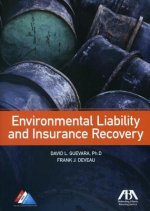 Environmental Liability and Insurance Recovery