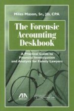 Forensic Accounting Deskbook