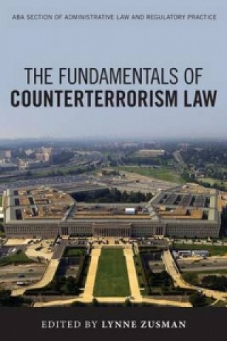 Fundamentals of Counterterrorism Law