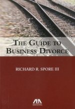 Guide to Business Divorce