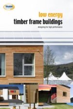 Low Energy Timber Frame Buildings