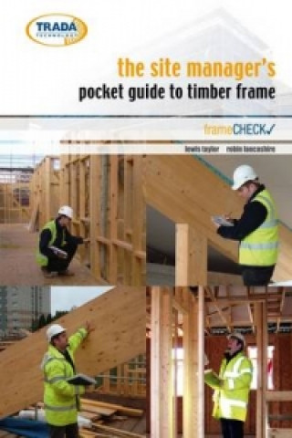 Site Manager's Pocket Guide to Timber Frame Construction