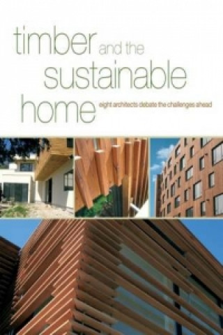 Timber and the Sustainable Home