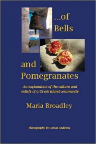 ...Of Bells and Pomegranates