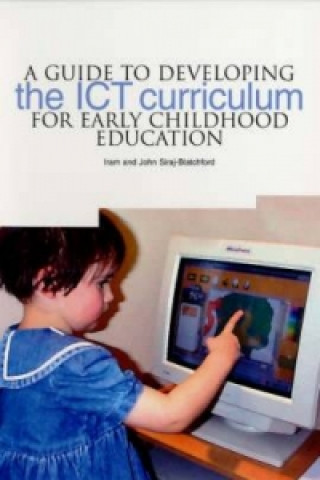 Guide to Developing the ICT Curriculum for Early Childhood Education