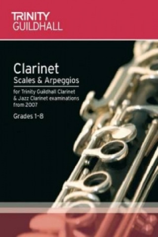 Clarinet & Jazz Clarinet Scales & Arpeggios Grades 1-8