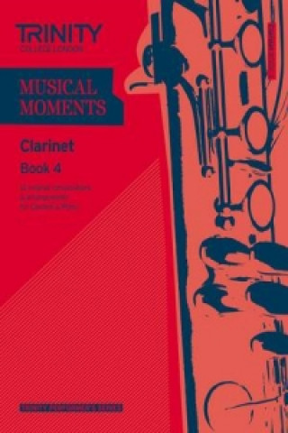 Musical Moments Clarinet Book 4