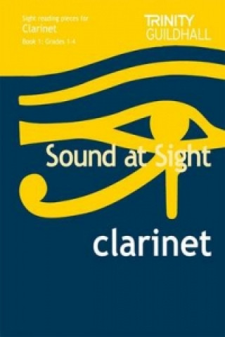 Sound At Sight Clarinet (Grades 1-4)