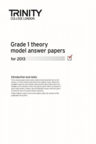 Trinity College London Theory Model Answers Paper (2013) Grade 1