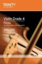 Violin Exam Pieces Grade 4 2010-2015 (score + Part)