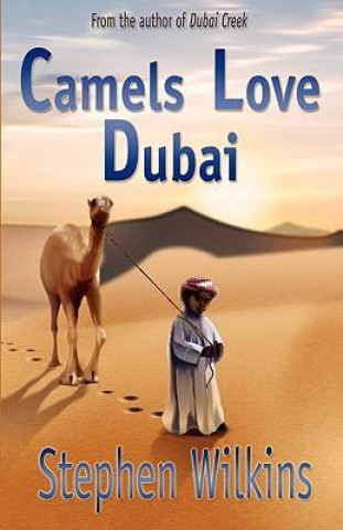 Camels Love Dubai