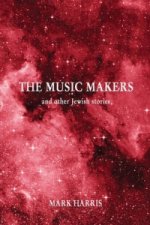 Music Makers and other Jewish stories
