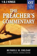 Preacher's Commentary - Vol. 09: 1 and   2 Kings