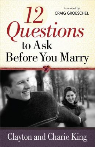 12 Questions to Ask Before You Marry