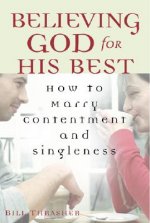 Believing God for His Best