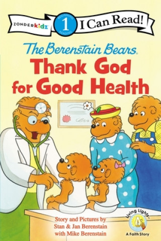 Berenstain Bears, Thank God for Good Health