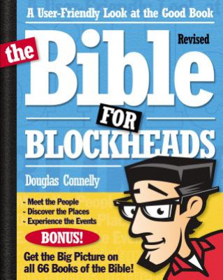 Bible for Blockheads---Revised Edition