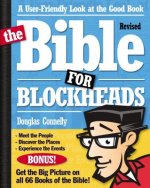 Bible for Blockheads---Revised Edition