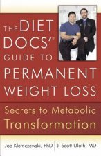 Diet Docs' Guide to Permanent Weight Loss