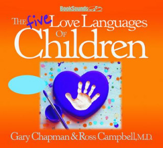 Five Love Languages of Children CD