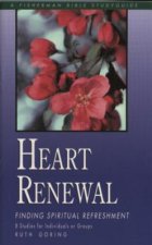 Heart Renewal: Finding Spiritual Refreshment