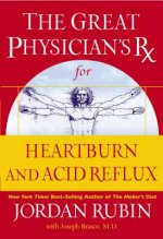 Great Physician's RX for Heartburn and Acid Reflux
