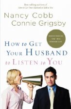 How to Get your Husband to Listen to You