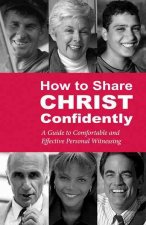 How to Share Christ Confidently