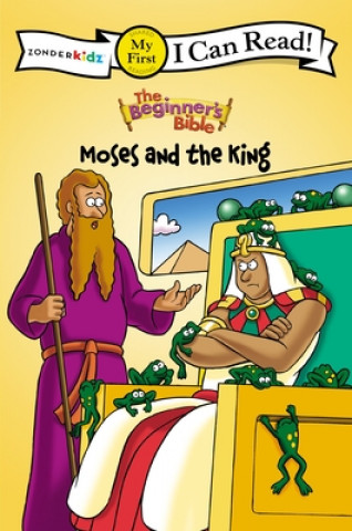 Beginner's Bible Moses and the King