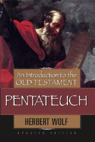 Introduction To The Old Testament Pentateuch