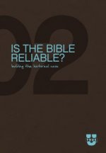 Is the Bible Reliable?