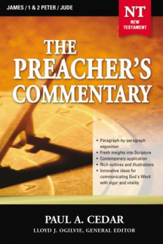 Preacher's Commentary - Vol. 34: James / 1 and   2 Peter / Jude
