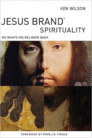 Jesus Brand Spirituality