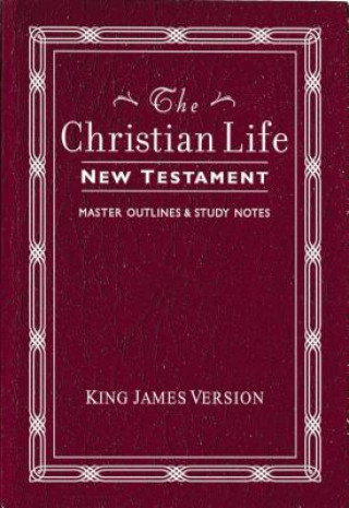 Christian Life New Testament King James Version