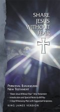 Bible Kjv New Testament: Share Jesus without Fear