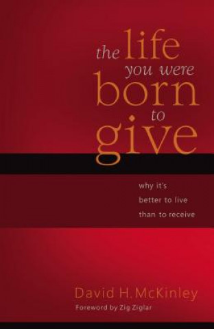 Life You Were Born to Give