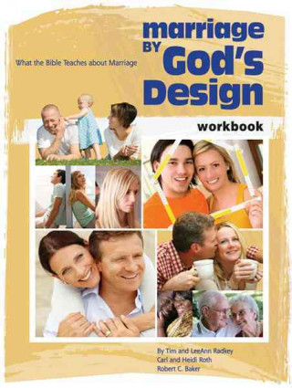 Marriage by God's Design Workbook