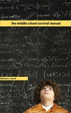 Middle School Survival Manual