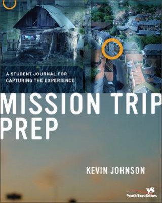 Mission Trip Prep Student Journal