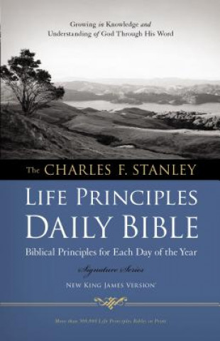 Charles F. Stanley Life Principles Daily Bible-NKJV-Signature