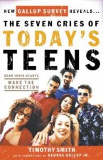 Seven Cries of Today's Teens