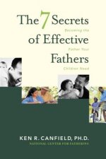 7 Secrets of Effective Fathers