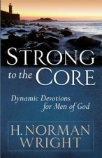 Strong to the Core