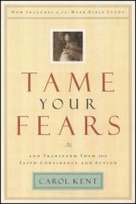 Tame Your Fears