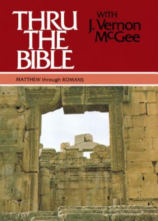 Matthew Through Romans