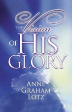 Vision of His Glory