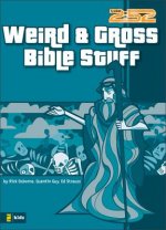 Weird and Gross Bible Stuff