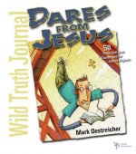 Wild Truth Journal-Dares from Jesus